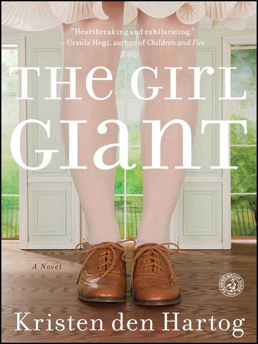 Title details for The Girl Giant by Kristen den Hartog - Wait list